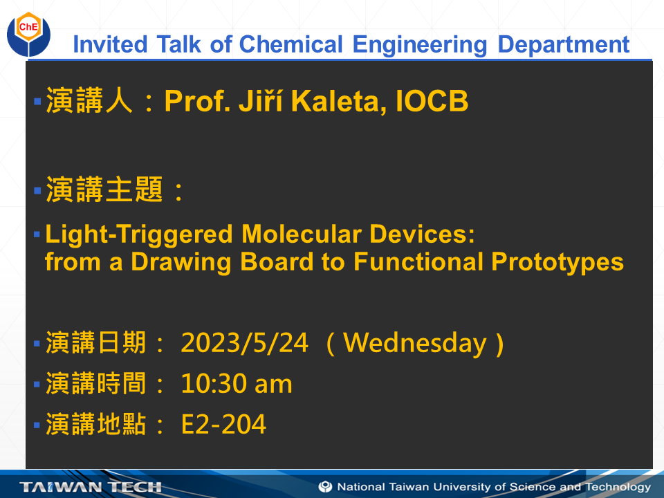 Invited Lecture-2023/05/24(Wed.) E2-204 Prof. Jiří Kaleta, IOCB